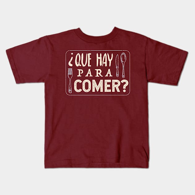 ¿Que hay para comer? Kids T-Shirt by verde